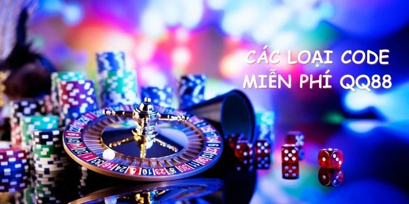 Code Miễn Phí QQ88 Hấp Dẫn - Nhận Ngay Hôm Nay 3 Nắm thật vững cách phát hành mã code miễn phí QQ88